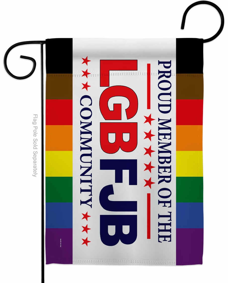 Member Of LGBFJB Garden Flag