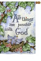 All Things Are Possible With God House Flag