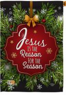 Jesus Is The Reason Decorative House Flag