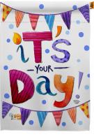 It\'s Your Day House Flag