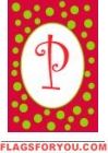 Christmas Ornament P - Monogram Garden Flag