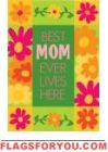 Applique - Best Mom Ever Garden Flag