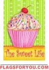 The Sweet Life House Flag