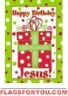 Happy Birthday Jesus Garden Flag