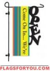 "Were Open" Garden Flag