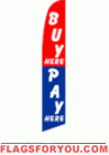 Buy Here, Pay Here Wind Feather Flag 2.5' x 11.5'