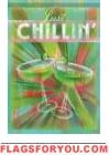 Just Chillin Garden Flag