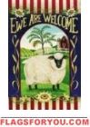 Ewe Are Welcome House Flag - 2 left