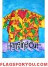 Hanging Out House Flag