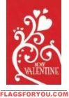 Applique Be My Valentine House Flag