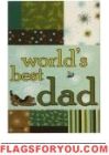 World's Best Dad Garden Flag