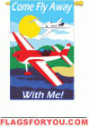 Come Fly Away House Flag