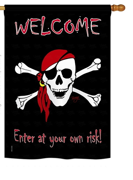 Enter at your own risk House Flag