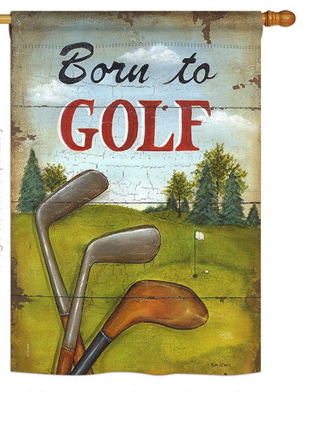 Born to Golf House Flag