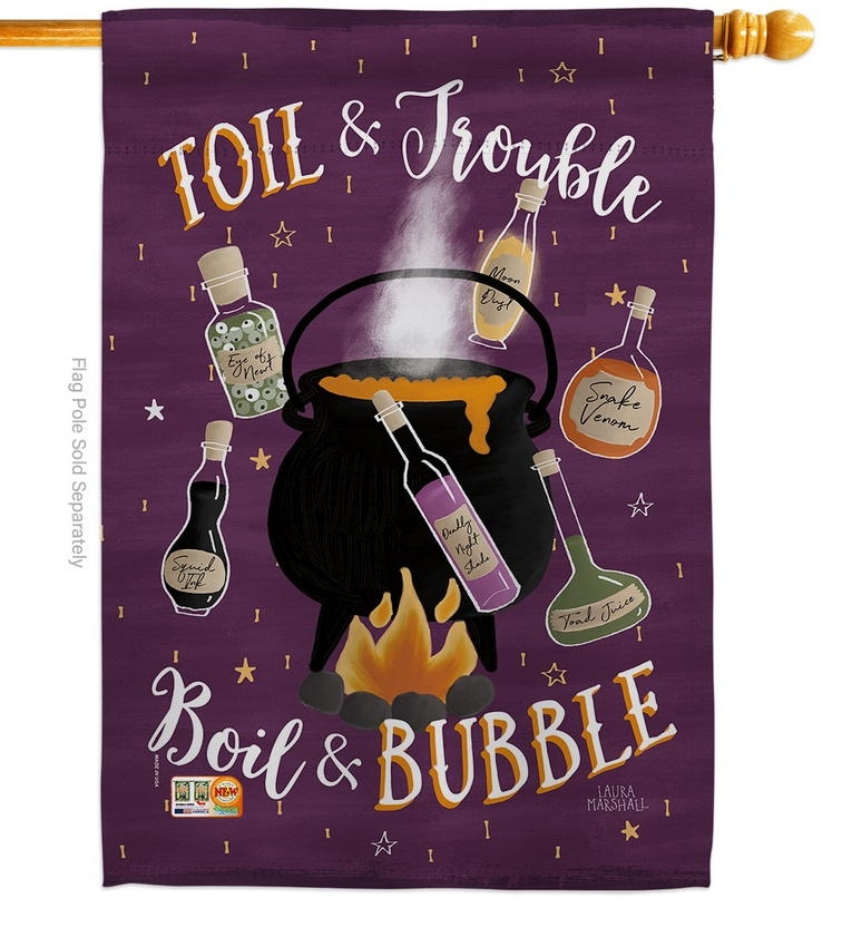 Toil And Trouble House Flag