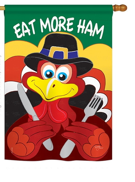 Eat More Ham House Flag