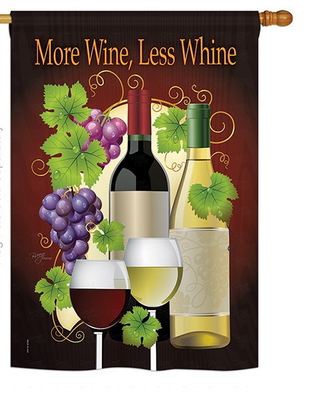 More Wine, Less Whine House Flag