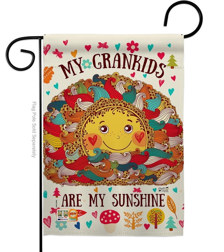 Grandkids Are My Sunshine Garden Flag