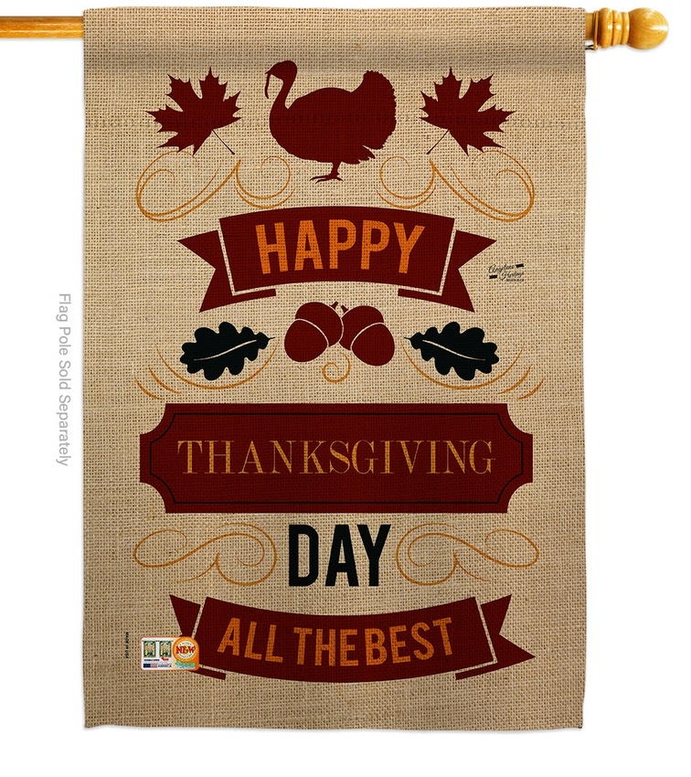 Thanksgiving Day The Best House Flag