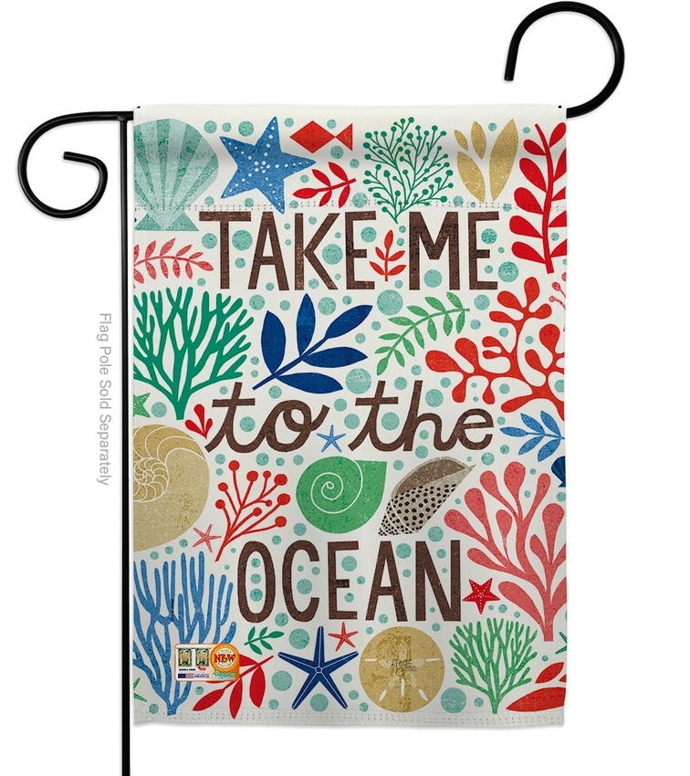 Take Me To The Ocean Garden Flag