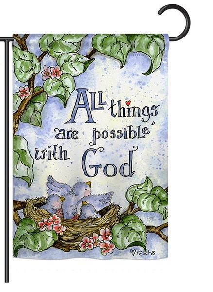 All Things Are Possible With God Garden Flag