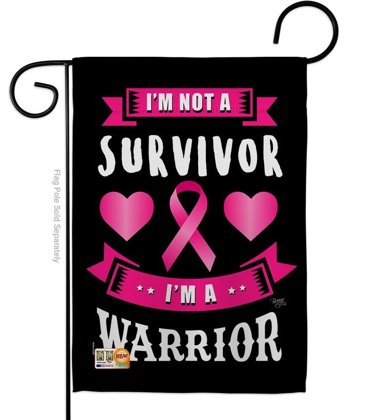 I'm A Pink Warrior Garden Flag