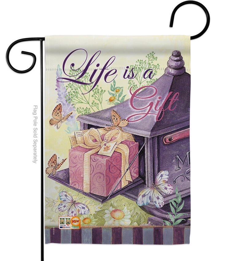 Life Is A Gift Garden Flag