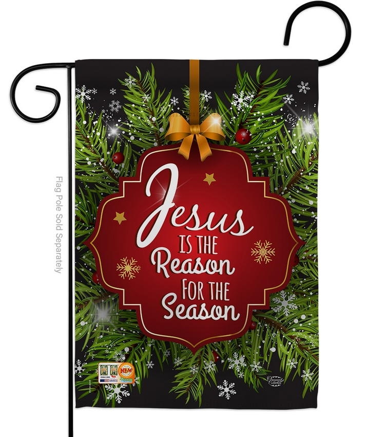 Jesus Is The Reason Decorative Garden Flag