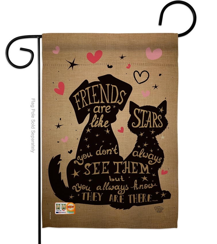 Friends Are Like Stars Garden Flag