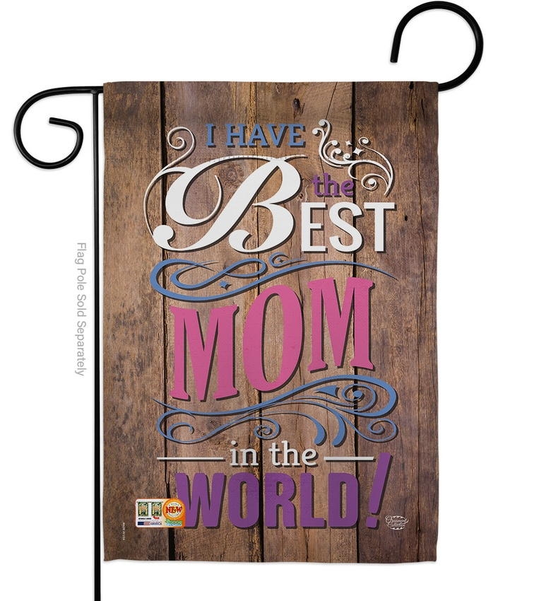 Best Mom In The World Garden Flag