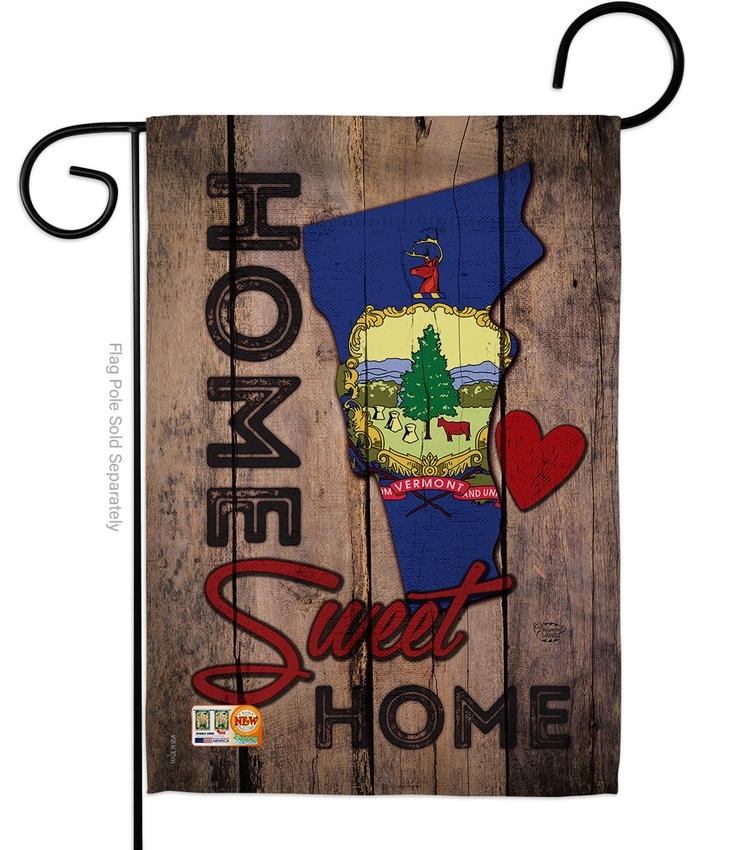 State Vermont Home Sweet Garden Flag
