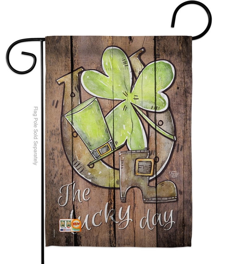 St. Pat\'s The Lucky Day Garden Flag