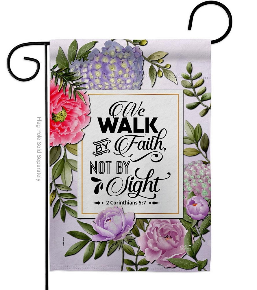 Walk By Faith Garden Flag