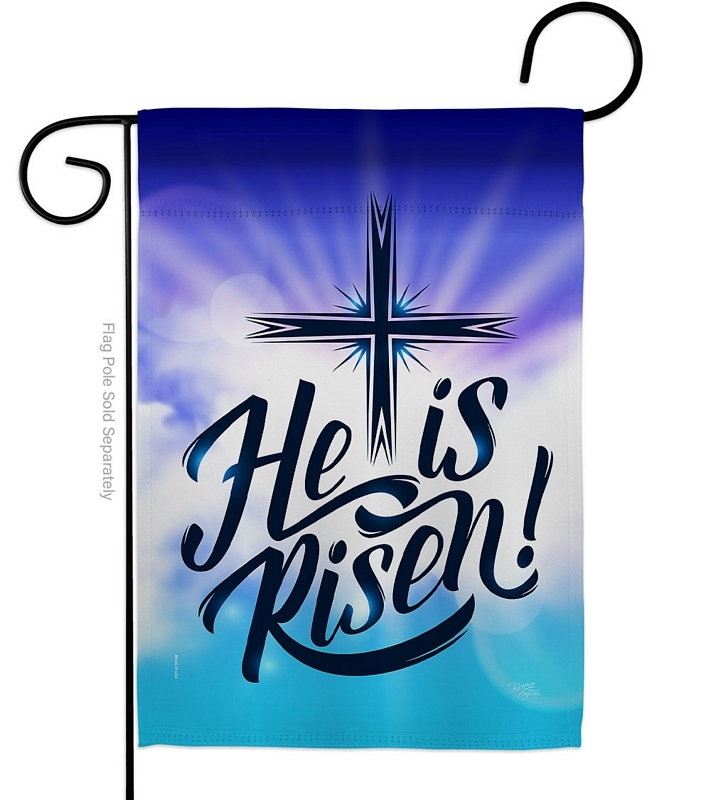 He Is Risen Decorative Garden Flag