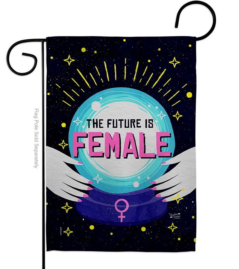 Future Is Female Garden Flag