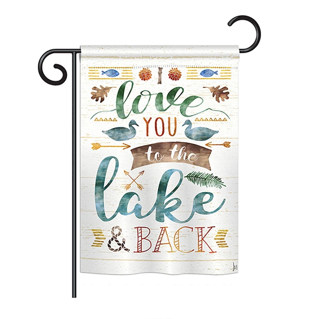 Love You To The Lake Garden Flag