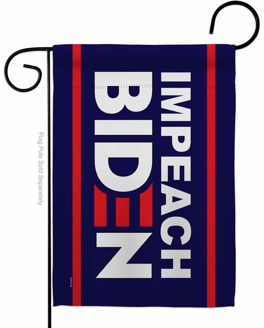 Impeach Biden Garden Flag