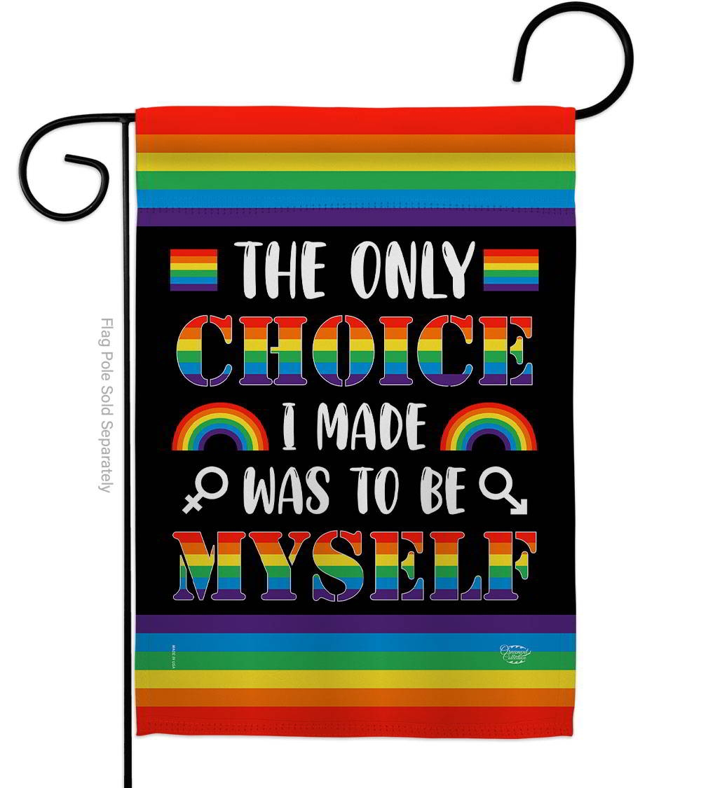 Choice Myself Garden Flag