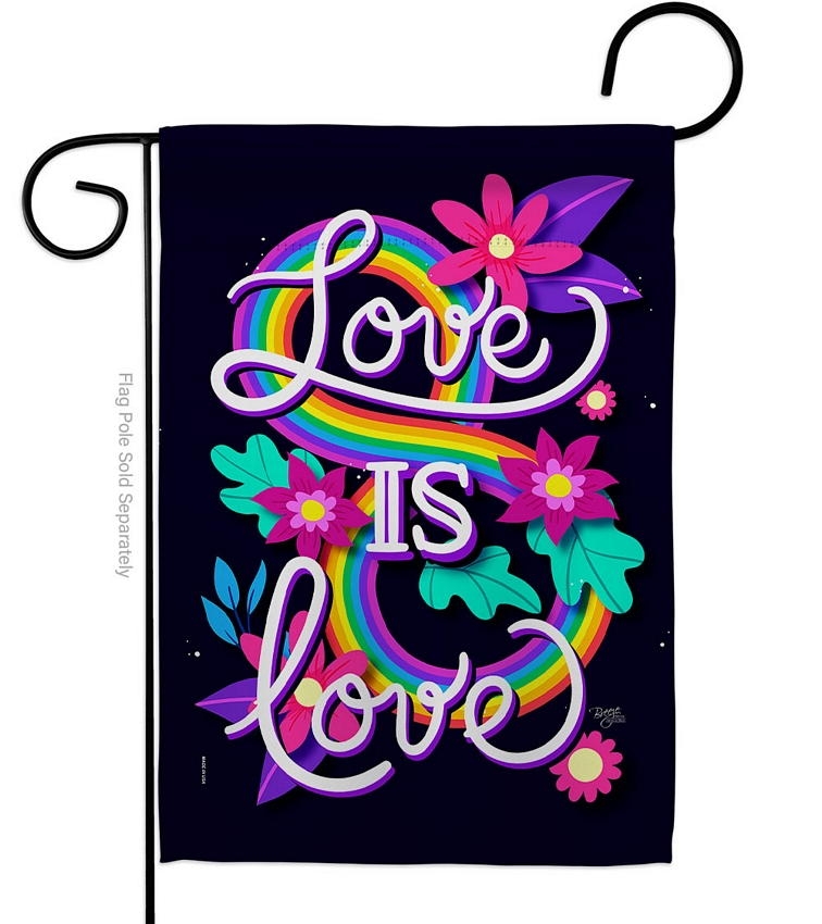 Love Is Love Garden Flag