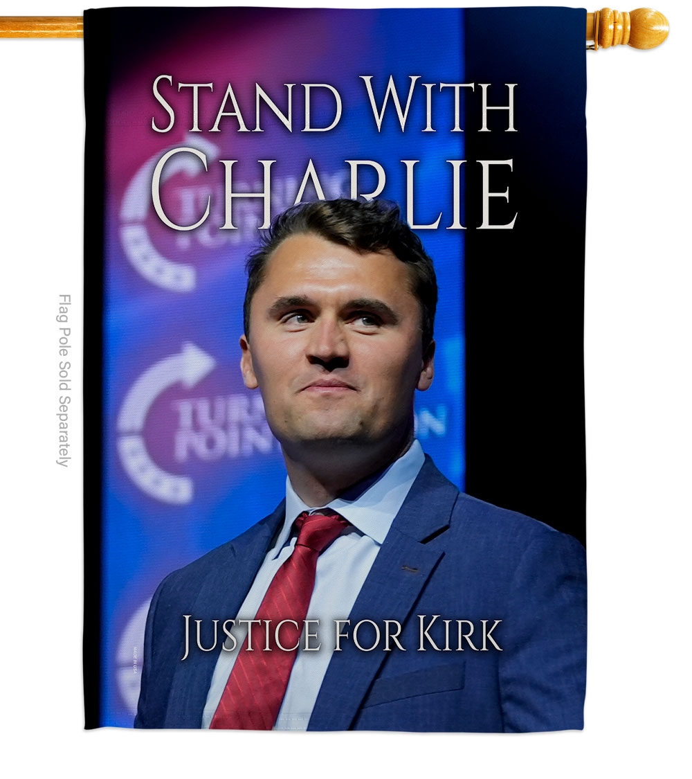 Stand With Charlie Justice For Kirk House Flag