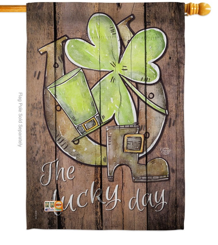 St. Pat\'s The Lucky Day House Flag