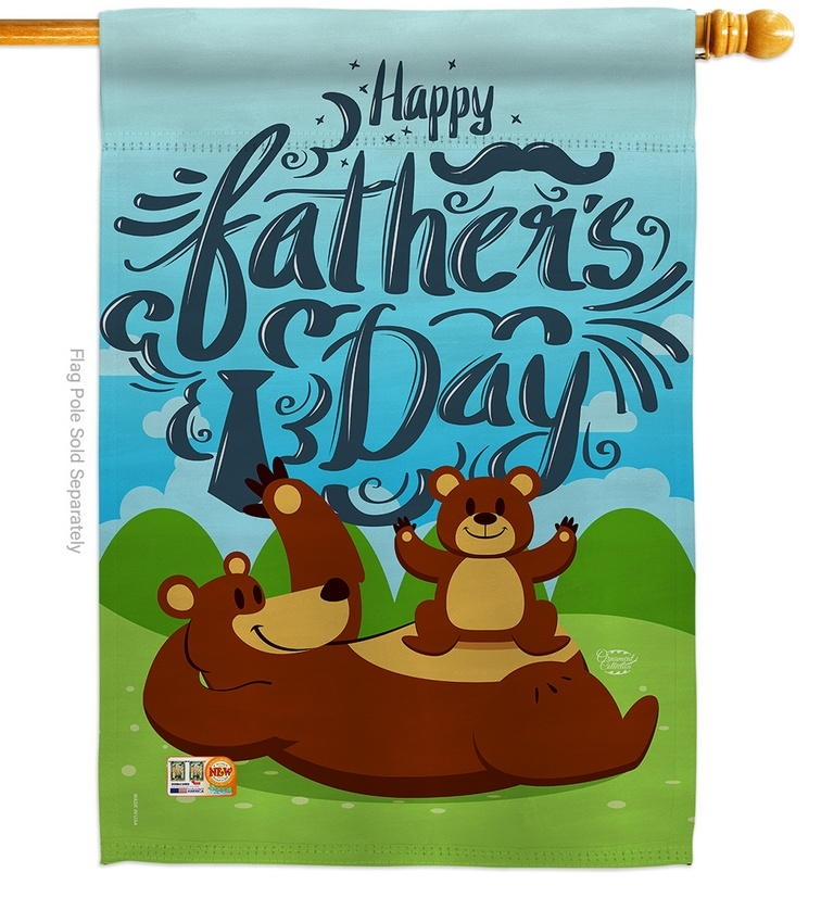 Beary Happy Father\'s Day House Flag