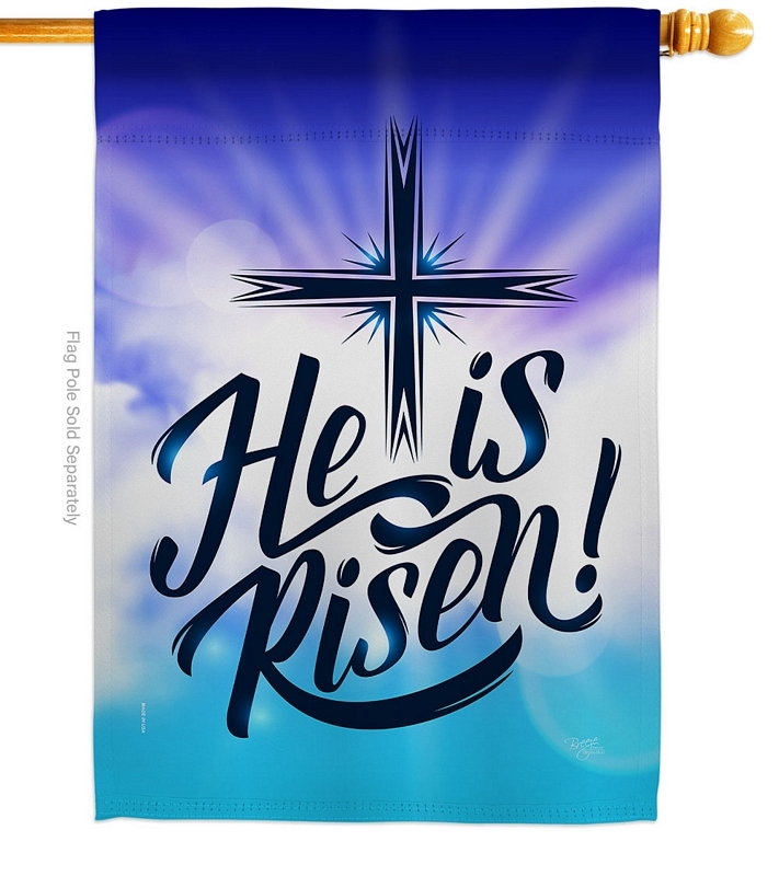 He Is Risen Decorative House Flag