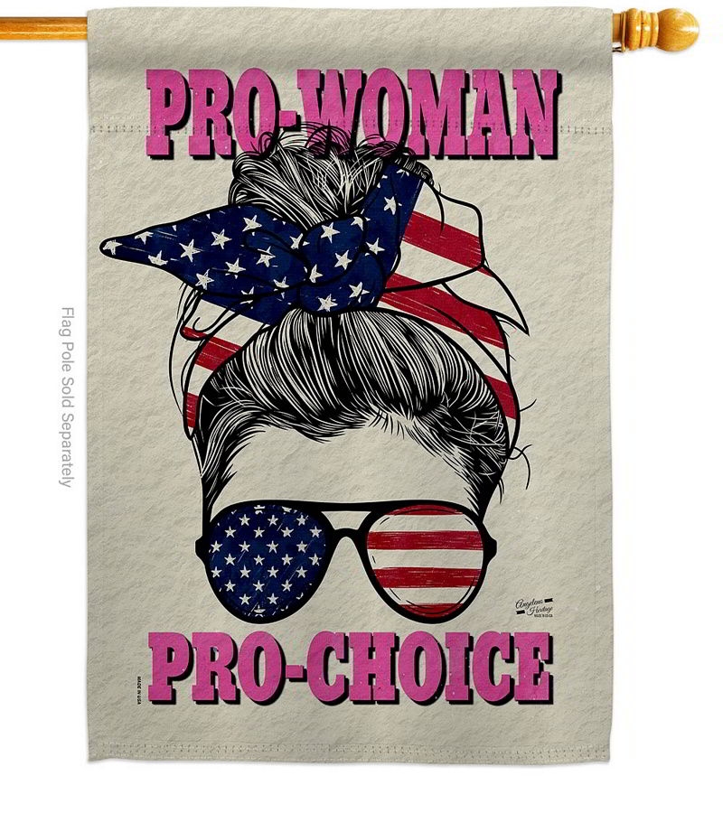 Pro Women Choice House Flag