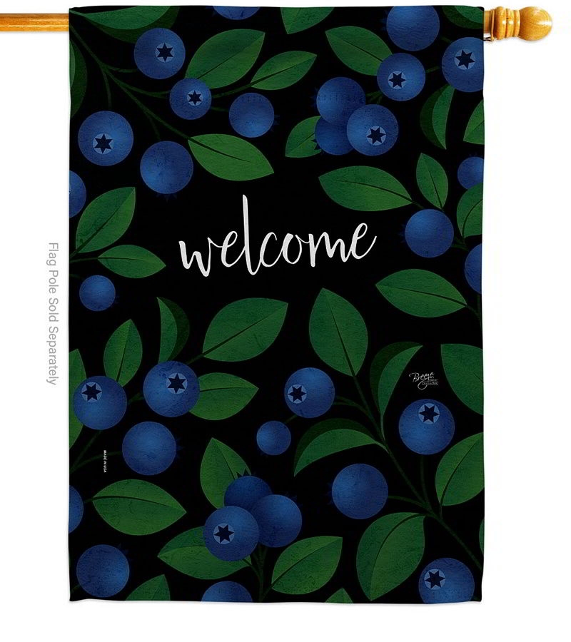 Welcome Blueberries House Flag