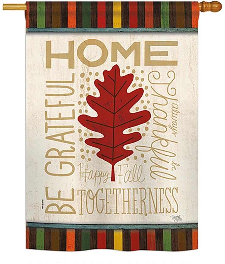 Home Be Grateful House Flag