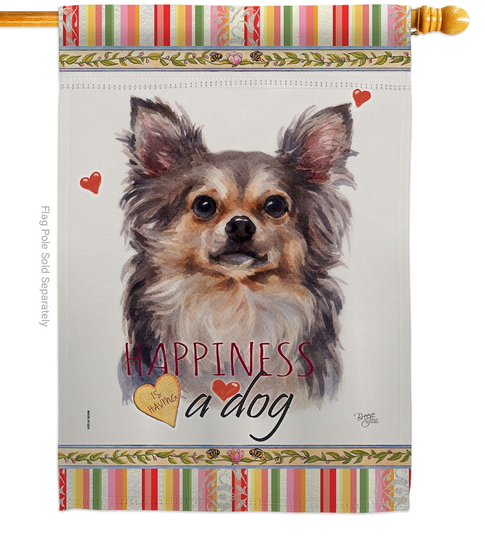 Chihuahua Happiness House Flag