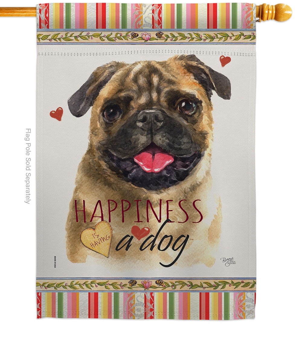 Pug Happiness House Flag