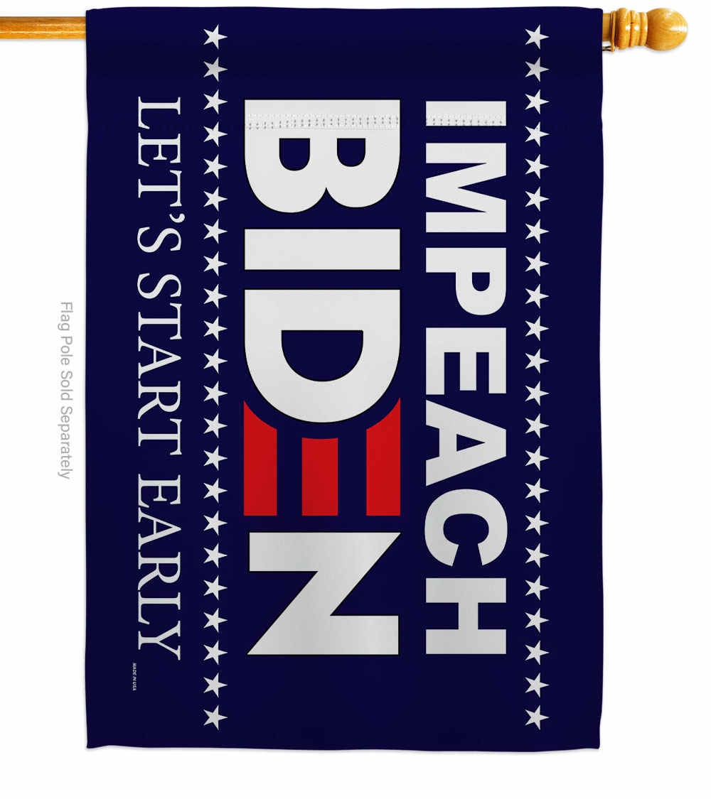 Let Start Impeach Biden House Flag