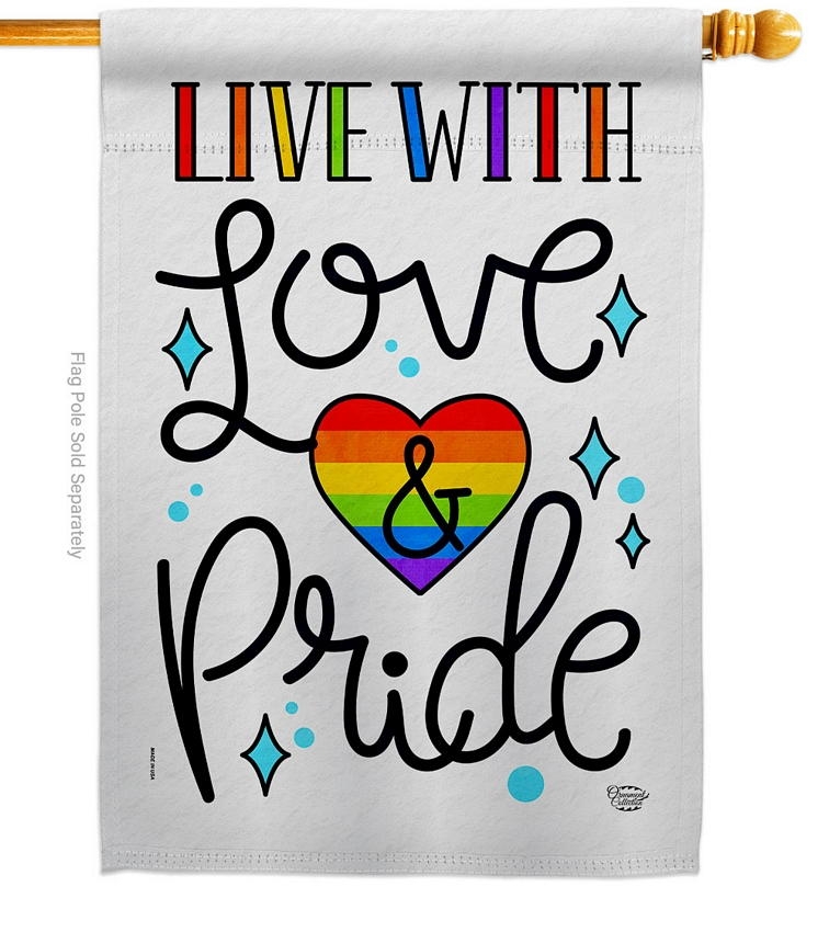 Live With Love House Flag
